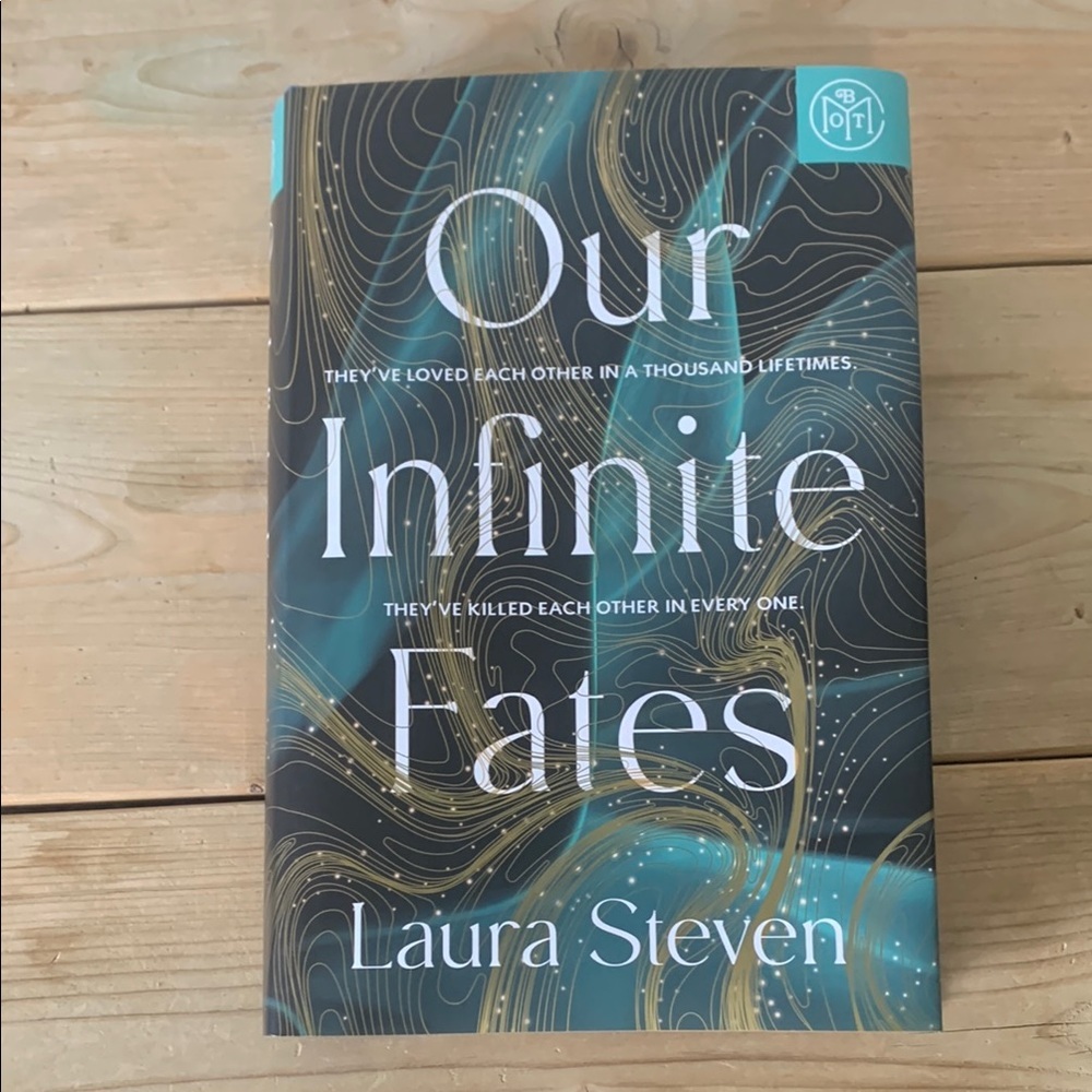 Our Infinite Fates by Laura Steven Book Of The Month